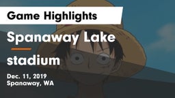 Spanaway Lake  vs stadium  Game Highlights - Dec. 11, 2019