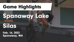 Spanaway Lake  vs Silas  Game Highlights - Feb. 16, 2022