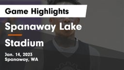 Spanaway Lake  vs Stadium  Game Highlights - Jan. 14, 2023