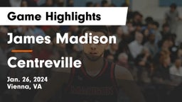 James Madison  vs Centreville  Game Highlights - Jan. 26, 2024