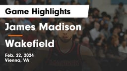 James Madison  vs Wakefield  Game Highlights - Feb. 22, 2024