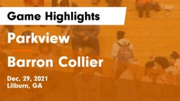 Parkview  vs Barron Collier  Game Highlights - Dec. 29, 2021