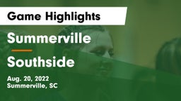 Summerville  vs Southside Game Highlights - Aug. 20, 2022