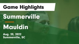 Summerville  vs Mauldin Game Highlights - Aug. 20, 2022