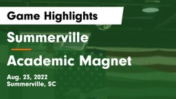 Summerville  vs Academic Magnet Game Highlights - Aug. 23, 2022