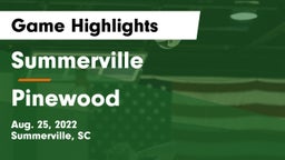 Summerville  vs Pinewood Game Highlights - Aug. 25, 2022