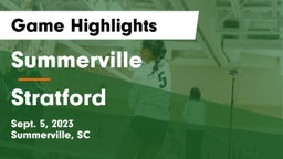 Summerville  vs Stratford Game Highlights - Sept. 5, 2023