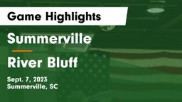 Summerville  vs River Bluff Game Highlights - Sept. 7, 2023