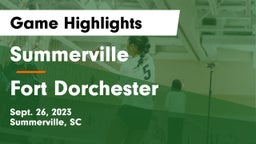 Summerville  vs Fort Dorchester  Game Highlights - Sept. 26, 2023