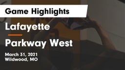 Lafayette  vs Parkway West  Game Highlights - March 31, 2021