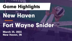 New Haven  vs Fort Wayne Snider Game Highlights - March 25, 2023