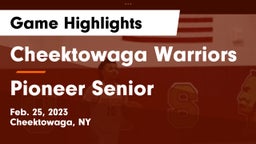 Cheektowaga Warriors vs Pioneer Senior  Game Highlights - Feb. 25, 2023