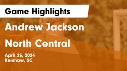 Andrew Jackson  vs North Central Game Highlights - April 25, 2024