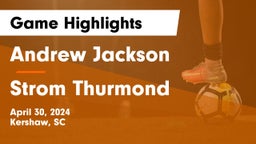 Andrew Jackson  vs Strom Thurmond Game Highlights - April 30, 2024