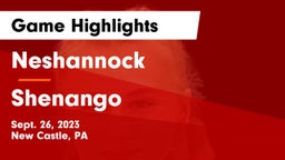 Neshannock  vs Shenango  Game Highlights - Sept. 26, 2023