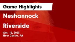 Neshannock  vs Riverside  Game Highlights - Oct. 10, 2023
