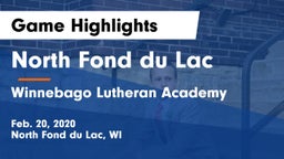 North Fond du Lac  vs Winnebago Lutheran Academy  Game Highlights - Feb. 20, 2020