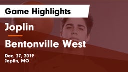 Joplin  vs Bentonville West  Game Highlights - Dec. 27, 2019