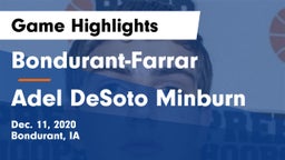 Bondurant-Farrar  vs Adel DeSoto Minburn Game Highlights - Dec. 11, 2020