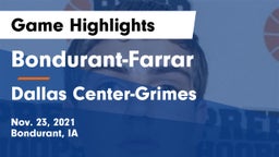 Bondurant-Farrar  vs Dallas Center-Grimes  Game Highlights - Nov. 23, 2021