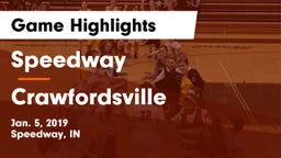 Speedway  vs Crawfordsville  Game Highlights - Jan. 5, 2019