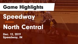 Speedway  vs North Central Game Highlights - Dec. 12, 2019