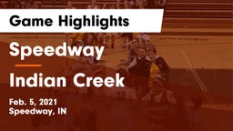 Speedway  vs Indian Creek  Game Highlights - Feb. 5, 2021