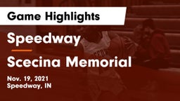 Speedway  vs Scecina Memorial  Game Highlights - Nov. 19, 2021