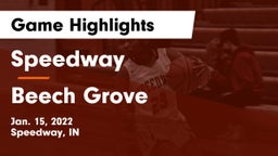 Speedway  vs Beech Grove  Game Highlights - Jan. 15, 2022