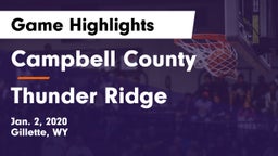 Campbell County  vs Thunder Ridge  Game Highlights - Jan. 2, 2020