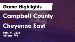 Campbell County  vs Cheyenne East  Game Highlights - Feb. 14, 2020