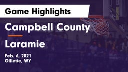 Campbell County  vs Laramie  Game Highlights - Feb. 6, 2021