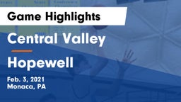 Central Valley  vs Hopewell  Game Highlights - Feb. 3, 2021