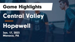 Central Valley  vs Hopewell  Game Highlights - Jan. 17, 2023