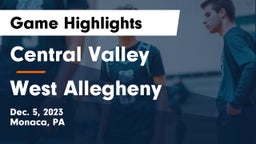 Central Valley  vs West Allegheny  Game Highlights - Dec. 5, 2023