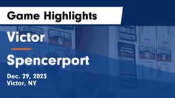 Victor  vs Spencerport  Game Highlights - Dec. 29, 2023