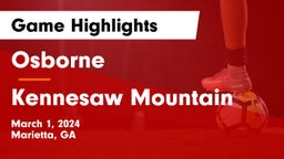 Osborne  vs Kennesaw Mountain Game Highlights - March 1, 2024