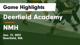 Deerfield Academy  vs NMH Game Highlights - Jan. 12, 2022