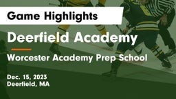 Deerfield Academy vs Worcester Academy Prep School Game Highlights - Dec. 15, 2023