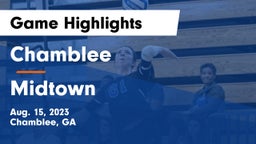 Chamblee  vs Midtown   Game Highlights - Aug. 15, 2023