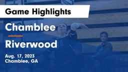 Chamblee  vs Riverwood  Game Highlights - Aug. 17, 2023