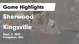 Sherwood  vs Kingsville  Game Highlights - Sept. 9, 2023