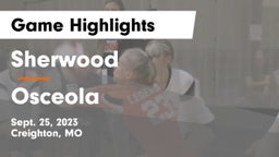 Sherwood  vs Osceola  Game Highlights - Sept. 25, 2023