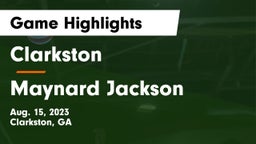 Clarkston  vs Maynard Jackson  Game Highlights - Aug. 15, 2023