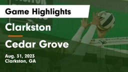 Clarkston  vs Cedar Grove  Game Highlights - Aug. 31, 2023