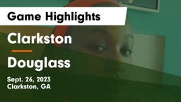 Clarkston  vs Douglass  Game Highlights - Sept. 26, 2023