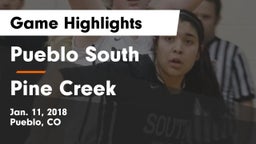 Pueblo South  vs Pine Creek  Game Highlights - Jan. 11, 2018