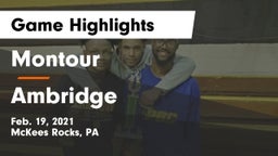 Montour  vs Ambridge  Game Highlights - Feb. 19, 2021