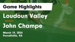 Loudoun Valley  vs John Champe   Game Highlights - March 19, 2024