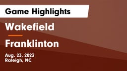 Wakefield  vs Franklinton  Game Highlights - Aug. 23, 2023